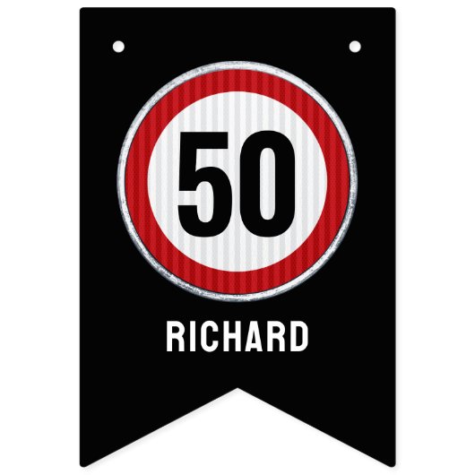 50th Birthday Speed Limit Sign CUSTOM AGE & NAME バンティングフラッグ (第2の旗)