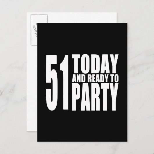 51おもしろい番目の誕生日: 51今日とパーティー準備完了 インビテーションポストカード (正面/裏面)
