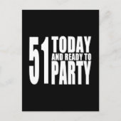 51おもしろい番目の誕生日: 51今日とパーティー準備完了 インビテーションポストカード (正面)