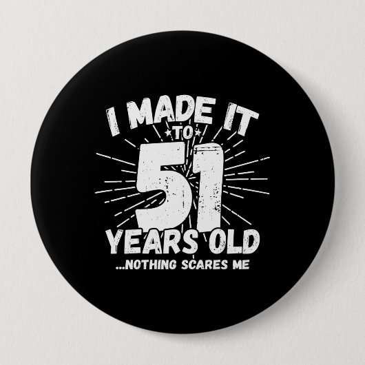 51おもしろい誕生日引用文皮肉51歳 缶バッジ (正面)