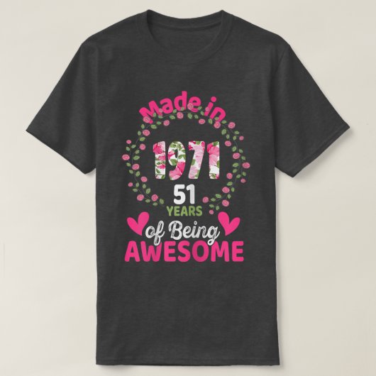 51歳51誕生日生まれ1971年女子少女 Tシャツ (デザイン正面)