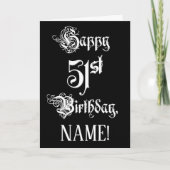 51番目の誕生日: ファンシー、スクリプエレガントト+名前をカスタムする カード (正面)