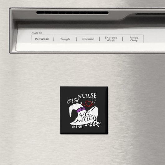 51% Nurse 49% Witch Dont Push It Funny Y Nurse Hal マグネット (インサイチュ (食洗機))