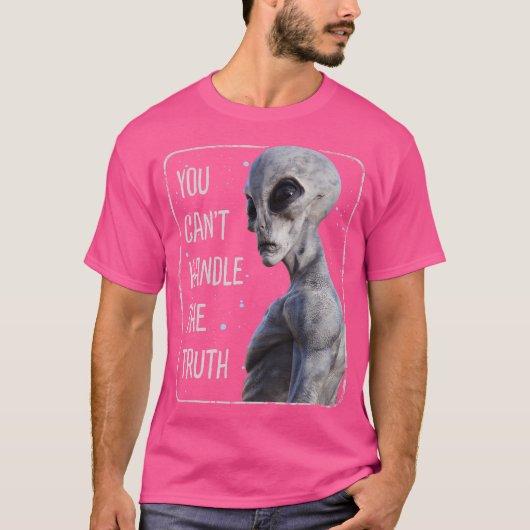 51 Ufoの真実エイリアン領域を処理できない Tシャツ (正面)