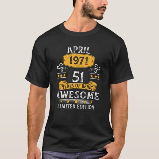 51 Years Old Awesome Since April 1971 Gifts 51St B Tシャツ (正面)