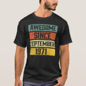51 Years Old  Awesome Since September 1971 51st Tシャツ (正面)