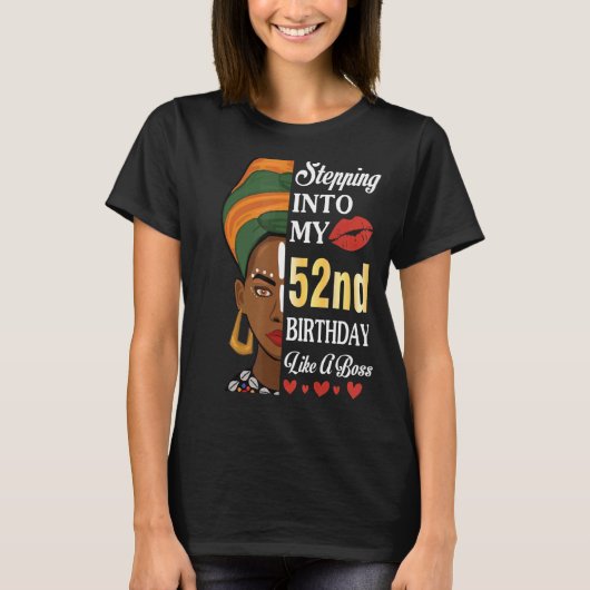52年のボスのように52番目の誕生日に踏み込む Tシャツ (正面)