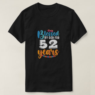 52年賛美間の神による誕生日 Tシャツ