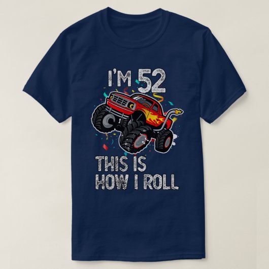 52番52番誕生日モンスター転がTr Tシャツ (デザイン正面)