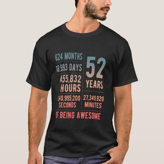 52誕生日男おもしろい女52歳1 Tシャツ (正面)