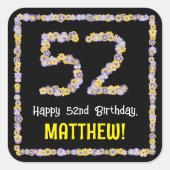 52誕生日:フローラ花数名前をカスタムする スクエアシール (正面)