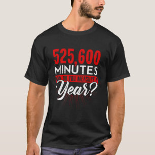 525600分シャツおもしろい演技劇場 Tシャツ