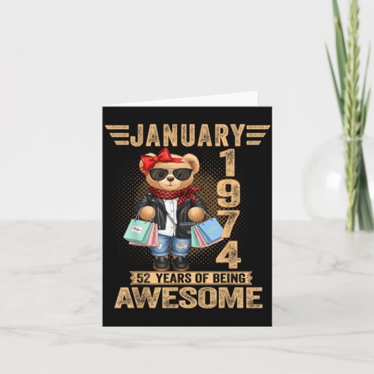 52 Year Old January 1974 Teddy Bear 52nd Birthday  カード (正面)
