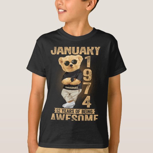 52 Year Old January 1974 Teddy Bear 52nd Birthday  Tシャツ (正面)