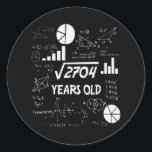 52 Years Old Bday Math Teacher 52nd Birthday Gift ラウンドシール<br><div class="desc">Birthday Design For anyone who's horoscope say difficult & Stubborn But totally worth.Wear it with pride at work,  school gym perfect to pair with shorts,  leggings or jeans for a casual yet trendy Look</div>