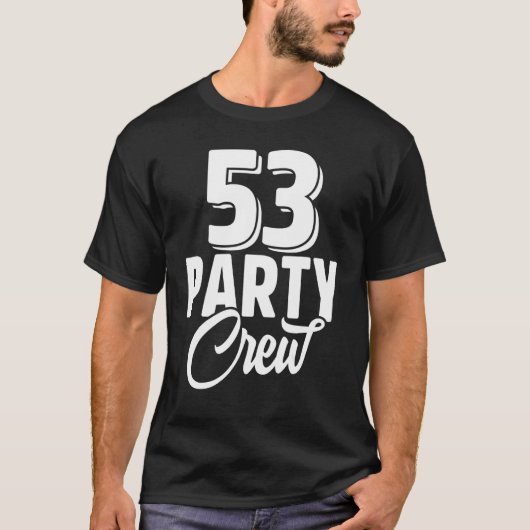 53パーティークルー分隊53誕生日53歳バット Tシャツ (正面)