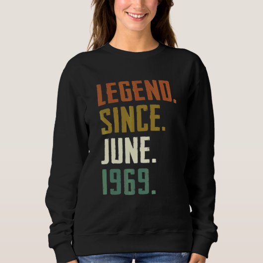 53歳の伝説1969年6月53誕生日 スウェットシャツ (正面)
