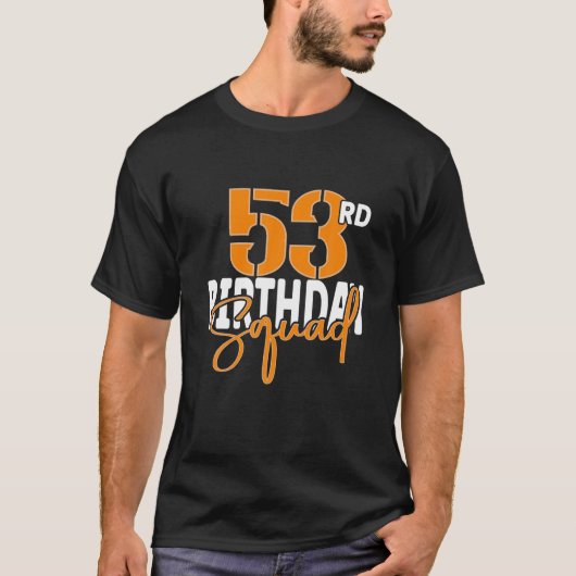 53歳の誕生日お祝いグループ Tシャツ (正面)