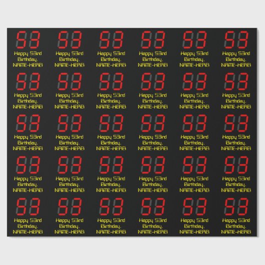53歳の誕生日：赤いデジタル時計スタイルの"53" + 名前 ラッピングペーパー (フラット)