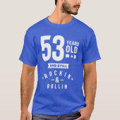 53歳の贈り物 |第53誕生日ギフトアイディア Tシャツ (正面)
