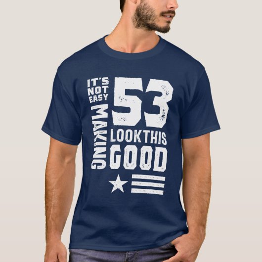 53歳53誕生日ギフトおもしろい Tシャツ (正面)