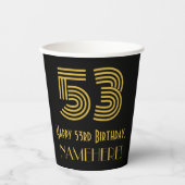 53番目の誕生日:インスパイアアールデコ検索「53」 & Name 紙コップ (正面)