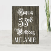 53番目の誕生日: ファンシー、エレガント文字フェイク、木目 カード (正面)