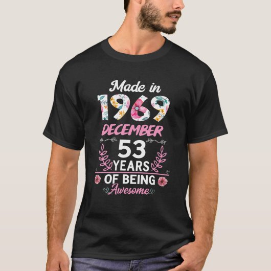 53 Years Old 53Rd Birthday Born In December 1969 W Tシャツ (正面)