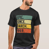 53 Years Old Retro Birthday Gift Epic Since March Tシャツ (正面)