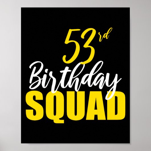 53rd Happy Birthday Squad Party Bday Family Group  ポスター (正面)