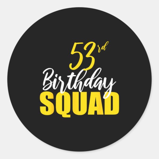 53rd Happy Birthday Squad Party Bday Family Group  ラウンドシール (正面)