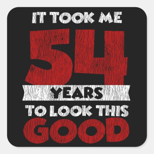 54歳の日は良い54誕生日見た スクエアシール (正面)