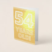 54誕生日:「54はっきりした歳!」 金箔カード 箔カード (正面)