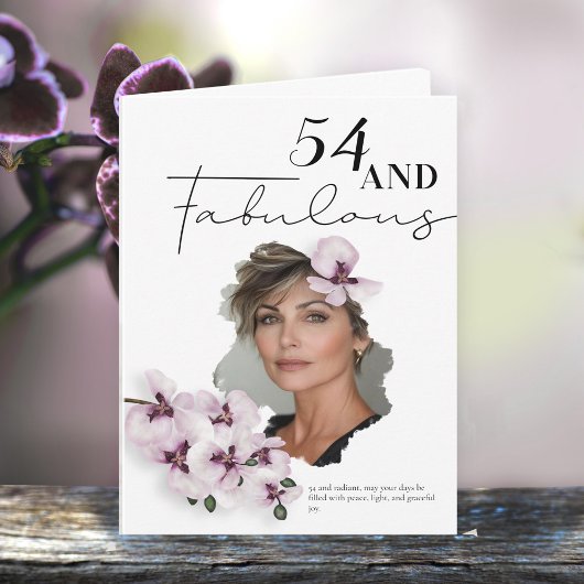 54 & Fabulous Orchid Photo Birthday Greeting Card カード