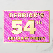 54th Birthday Party —おもしろいピンクのハートとストライプ 箔招待状 (正面)