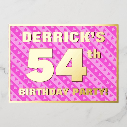54th Birthday Party —おもしろいピンクのハートとストライプ 箔招待状 (正面)