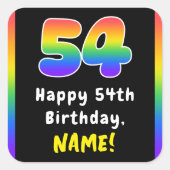 54th Birthday: Rainbow Spectrum # 54, Custom Name スクエアシール (正面)