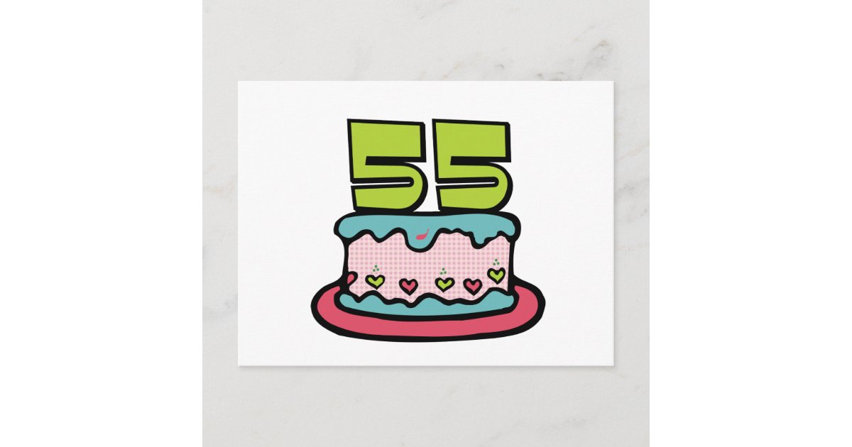 55歳のお誕生日ケーキ ポストカード Zazzle Co Jp 55歳のお誕生日ケーキ ポストカード Zazzle Co Jp