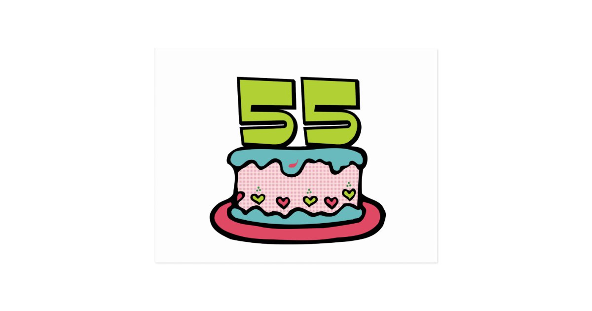 55歳のお誕生日ケーキ ポストカード Zazzle Co Jp