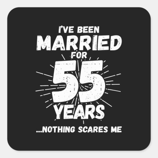 55年目の結婚記念日ユーモアギフト 夫婦55年の面白い記念日 スクエアシール (正面)