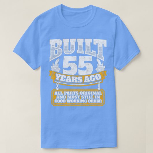 55歳の誕生日ギフトアイディア55年前に建てられた Tシャツ (デザイン正面)