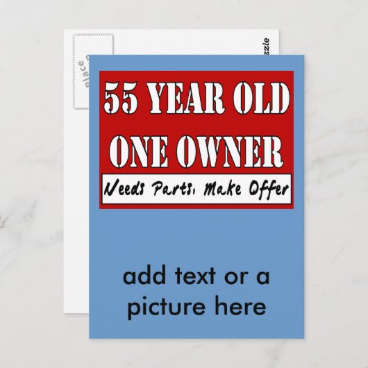 55歳、1人のオーナー – パーツが必要、提供を行う ポストカード (正面/裏面)