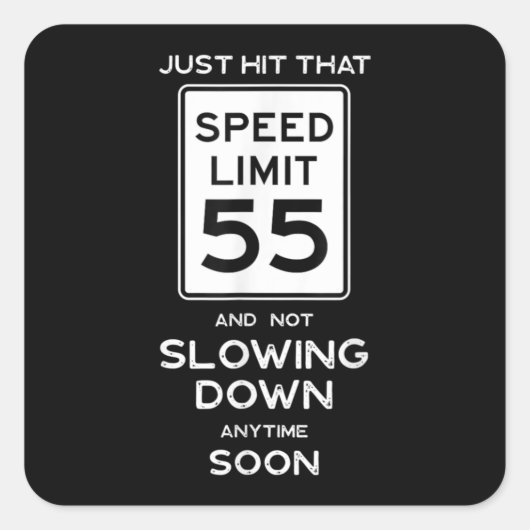 55誕生日スピードリミットサイン自動整備士車 スクエアシール (正面)