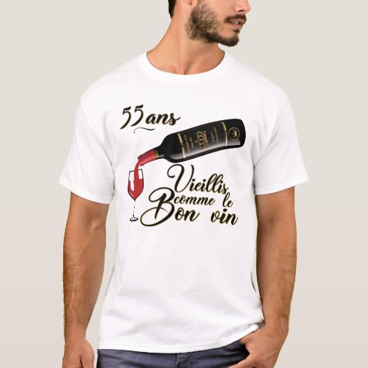 55 ans anniversaire vieillis bon vin humour alcool tシャツ (正面)