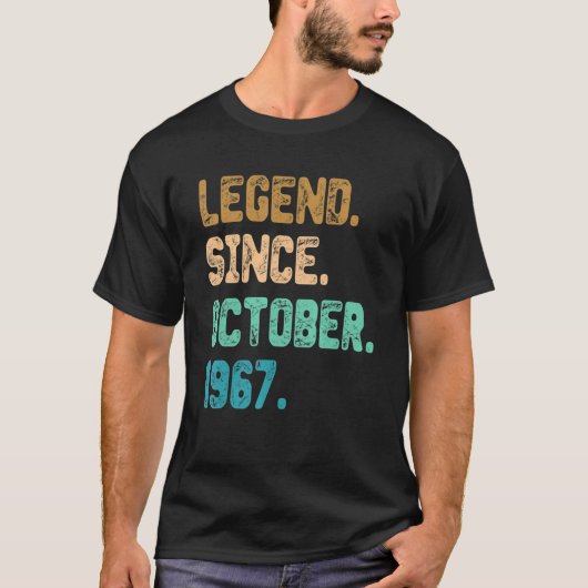 55 Year Old Legend Since October 1967 55th Birthda Tシャツ (正面)
