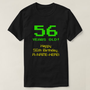 56誕生日:おもしろい、8ビットルック、Nerdy/オタク系の「56」 Tシャツ