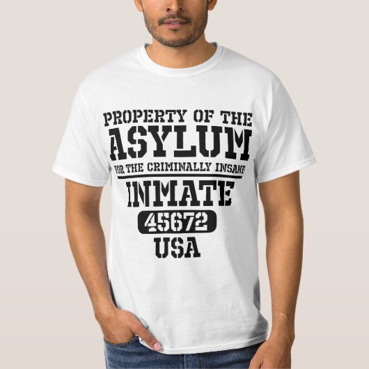 567s8ylum Criminally Insane Prisoner Funny Hallowe Tシャツ (正面)