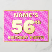 56th Birthday Party —おもしろいピンクのハートとストライプ 箔招待状 (正面)