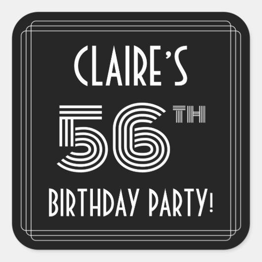 56th Birthday Party:アールデコスタイルと名前をカスタムする スクエアシール (正面)
