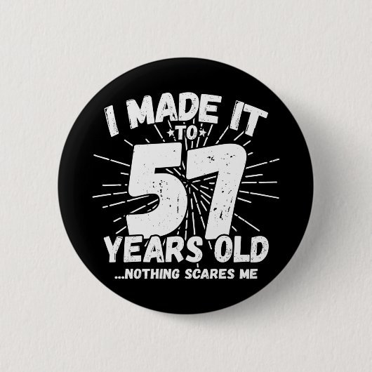 57歳皮肉ミームおもしろい57誕生日 缶バッジ (正面)